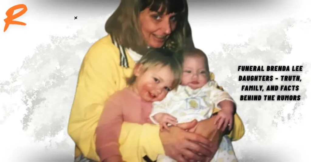Funeral Brenda Lee Daughters